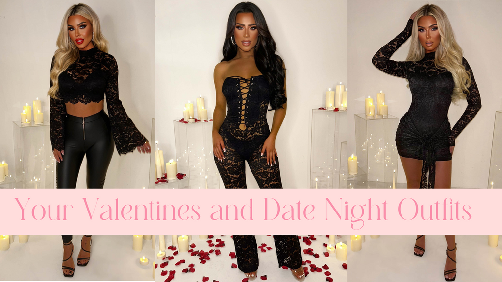 Your Valentines and Date Night Outfits